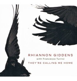 (CD) Rhiannon Giddens - They're Calling Me Home (W/Francesco Turrisi)
