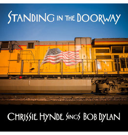 (CD) Chrissie Hynde - Standing In The Doorway: Chrissie Hynde Sings Bob Dylan