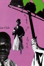 (LP) Gun Club - Fire Of Love (2LP deluxe edition)