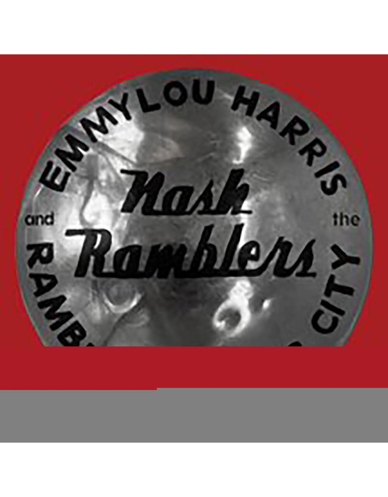 (LP) Emmylou Harris And The Nash Ramblers - Ramble In Music City: The Lost Concert (1990)