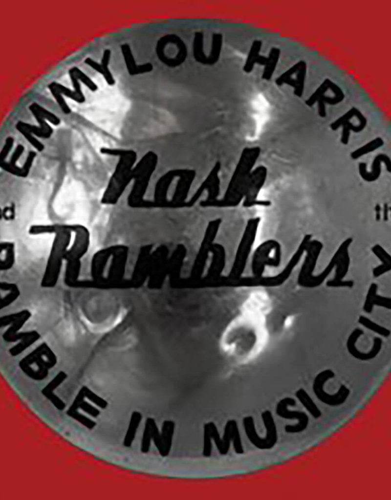 (CD) Emmylou Harris And The Nash Ramblers - Ramble In Music City: The Lost Concert (1990)