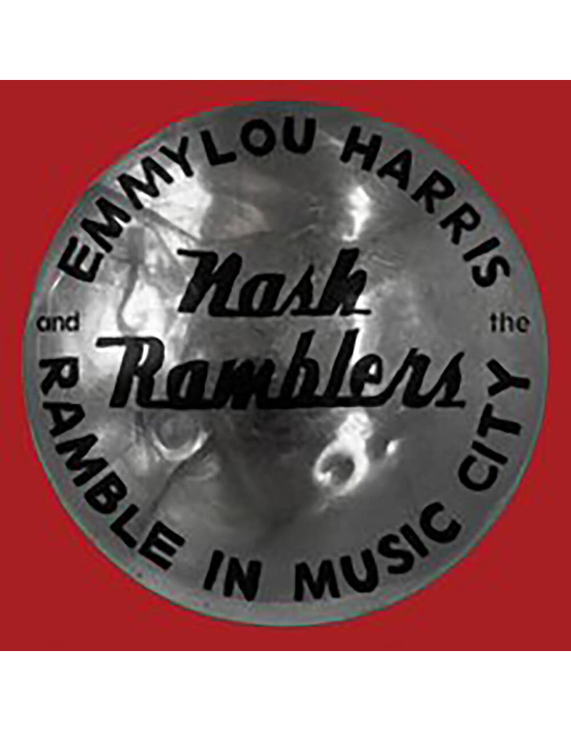 (CD) Emmylou Harris And The Nash Ramblers - Ramble In Music City: The Lost Concert (1990)