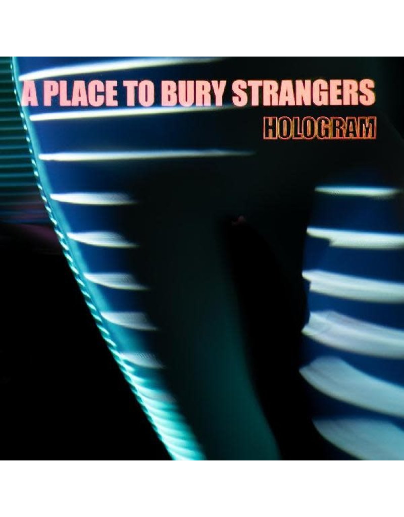 (LP) A Place To Bury Strangers - Hologram (Indie: Red & Transparent Blue Vinyl)