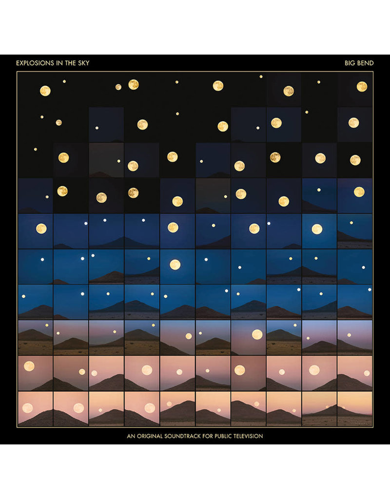 (LP) Explosions In the Sky - Big Bend (2LP/Blue) (An Original Soundtrack for Public Television)