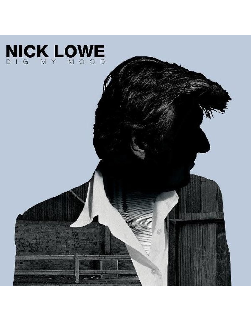 (LP) Nick Lowe - Dig My Mood (2021 Reissue) **********DEEP DISCOUNT IN EFFECT!**********