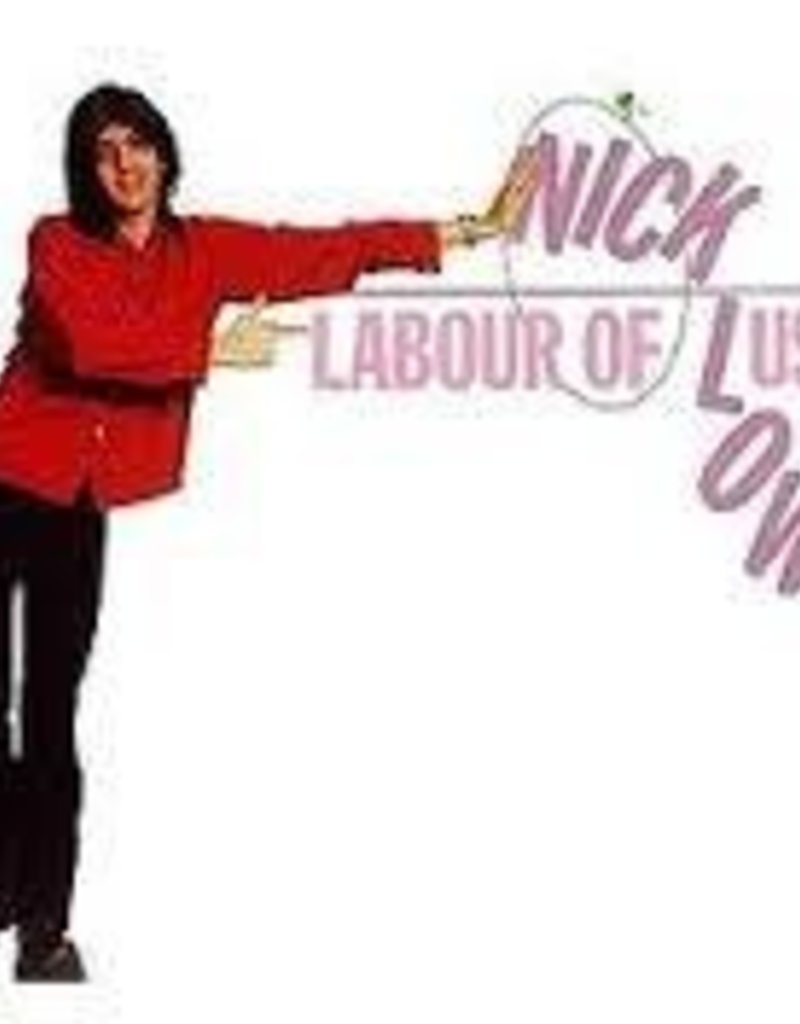 (LP) Nick Lowe - Labour Of Lust (2021 Reissue)