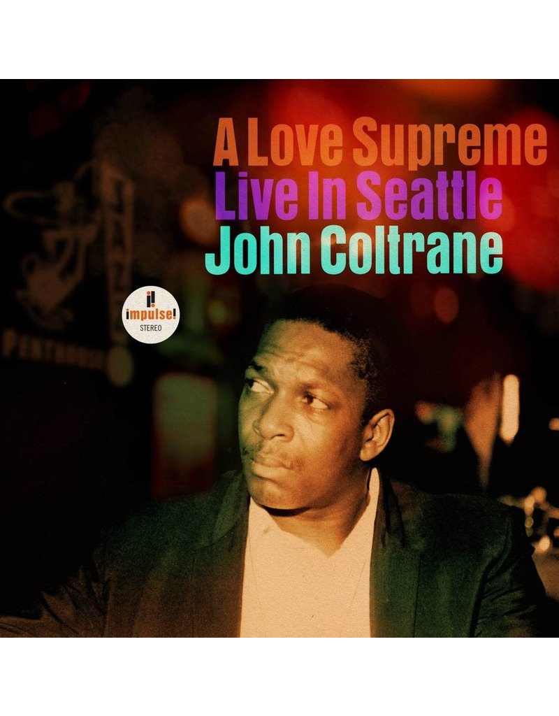 Impulse (LP) John Coltrane - A Love Supreme: Live In Seattle 1965 (2LP)