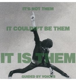 Self Released (LP) Guided By Voices - It's Not Them. It Couldn't Be Them. It Is Them!