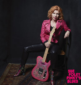 Fontana North (LP) Sue Foley - Pinky's Blues