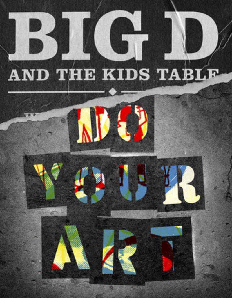 Side One Dummy (LP) Big D & The Kids Table - Do Your Art (2LP) CH