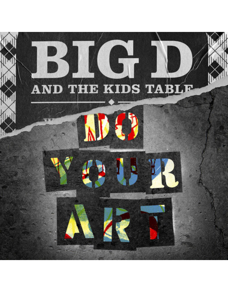 Side One Dummy (LP) Big D & The Kids Table - Do Your Art (2LP) CH