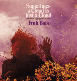 (LP) Fruit Bats - Sometimes A Cloud Is Just (2LP Indie Coloured Vinyl) 2001-2021