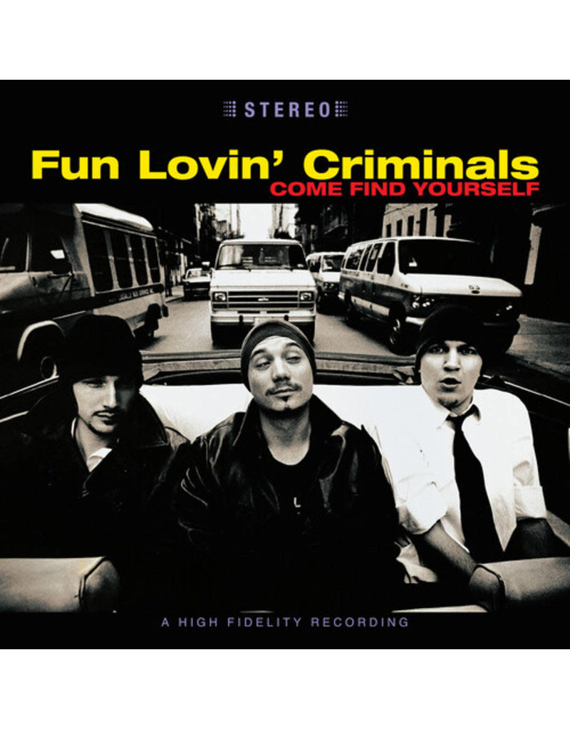 Chrysalis (LP) Fun Lovin' Criminals - Come Find Yourself (2LP/Colored/180g/Bonus tracks) 25th annive0rsary edition CH