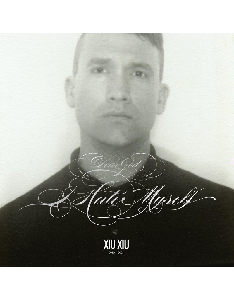 (LP) Xiu Xiu - Dear God, I Hate Myself (2022 DELUXE REISSUE W/7")