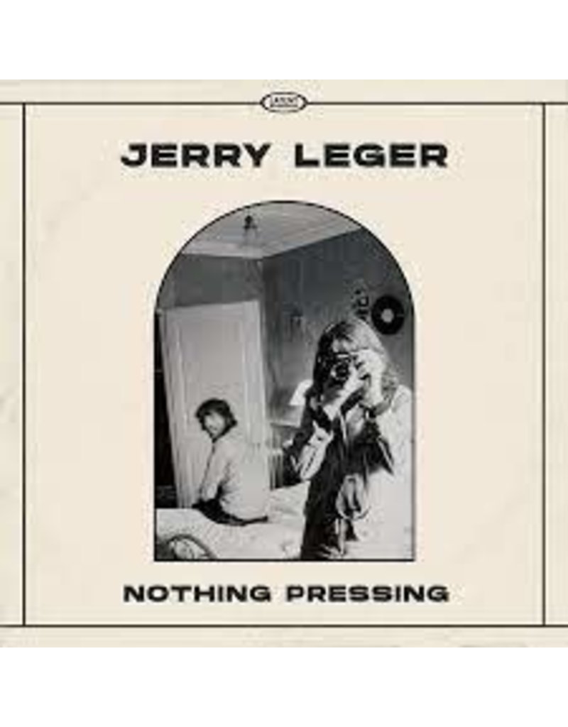 (LP) Jerry Leger - Nothing Pressing **********DEEP DISCOUNT IN EFFECT!**********