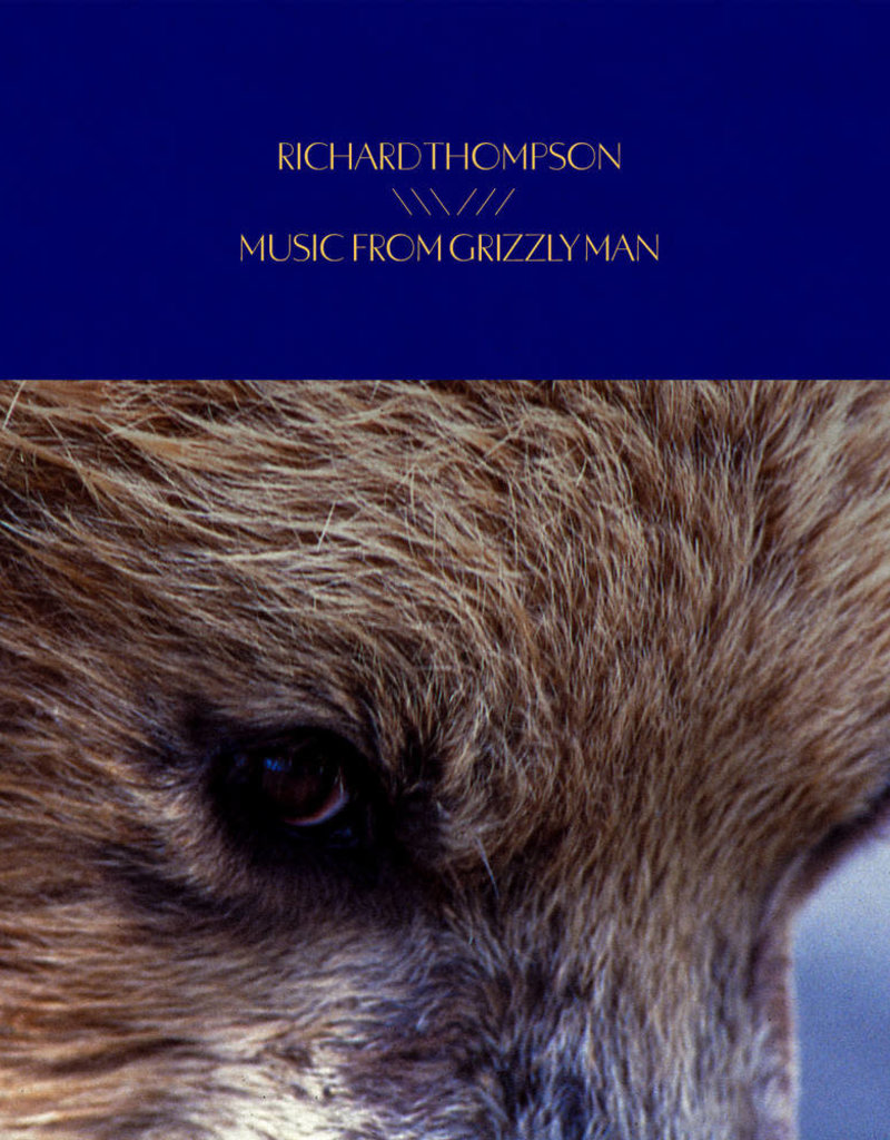 (LP) Richard Thompson - Music From Grizzly Man (180g)