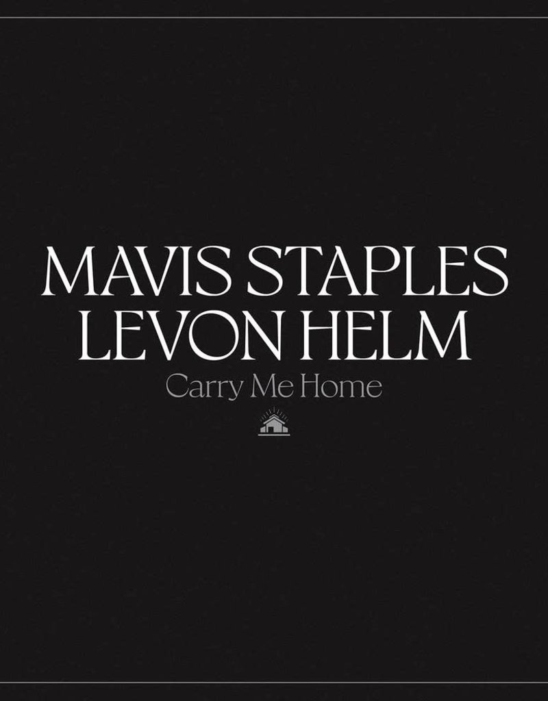 (LP) Mavis Staples & Levon Helm - Carry Me Home (2LP Indie: Clear Vinyl)