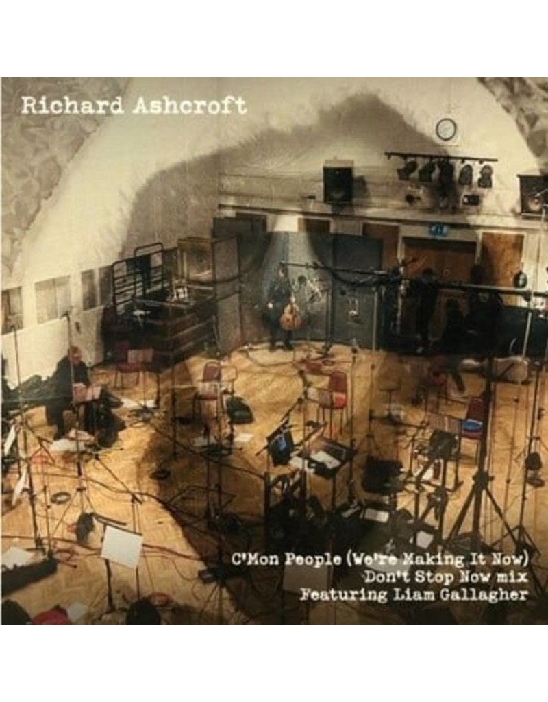 BMG Rights Management (LP) Richard Ashcroft - C'Mon People 7" (We're Making It Now) [FT Liam Gallagher]
