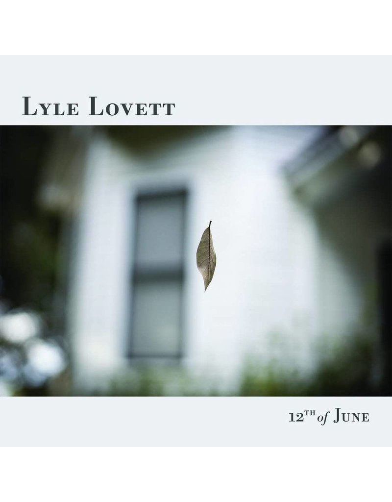 (LP) Lyle Lovett - 12th Of June