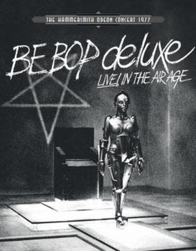 Minus5 (LP) Be Bop Deluxe RSD22 - Live! In The Air Age (3LP): The Hammersmith Odeon Concert 1977