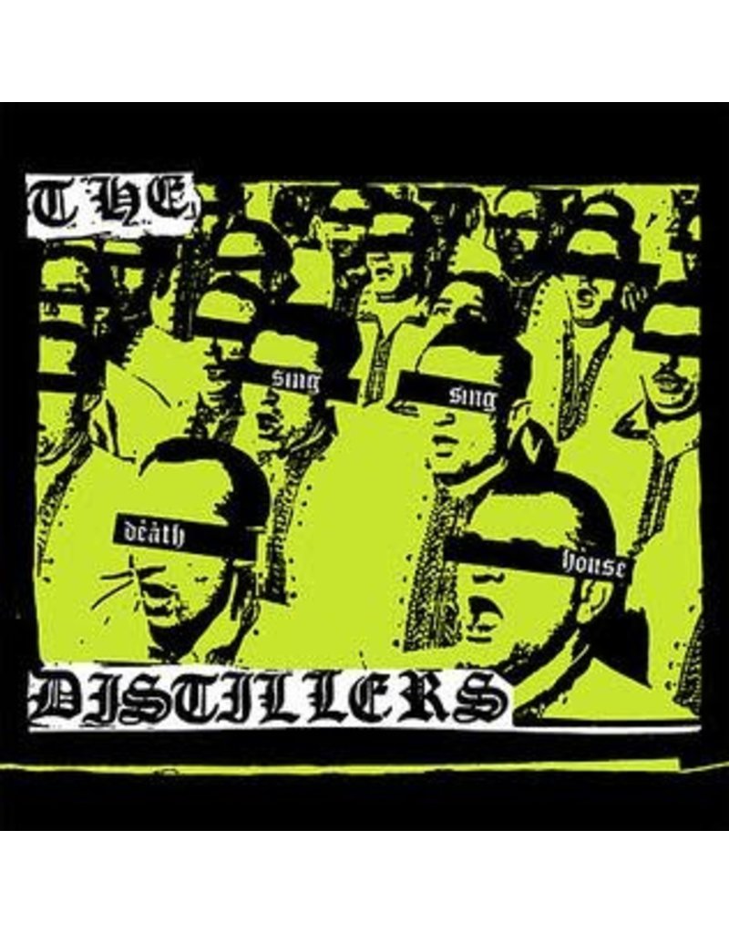 (LP) Distillers - Sing Sing Death House (20th Anniversary Edition: Green Vinyl)