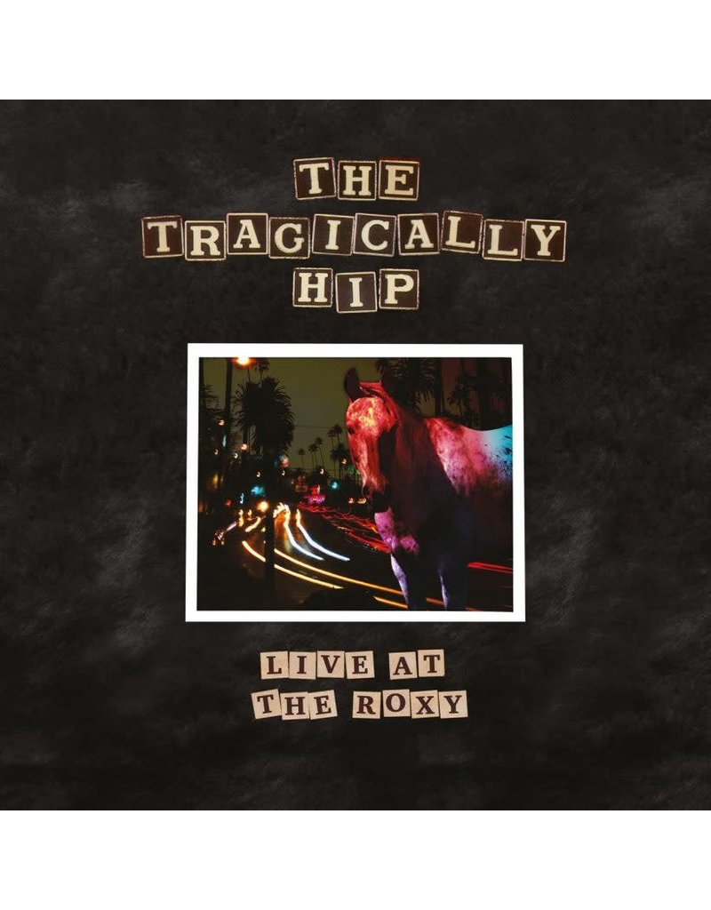 (LP) Tragically Hip - Live At The Roxy (2LP)