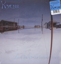 Elektra (LP) Kyuss - And The Circus Leaves Town (2014)