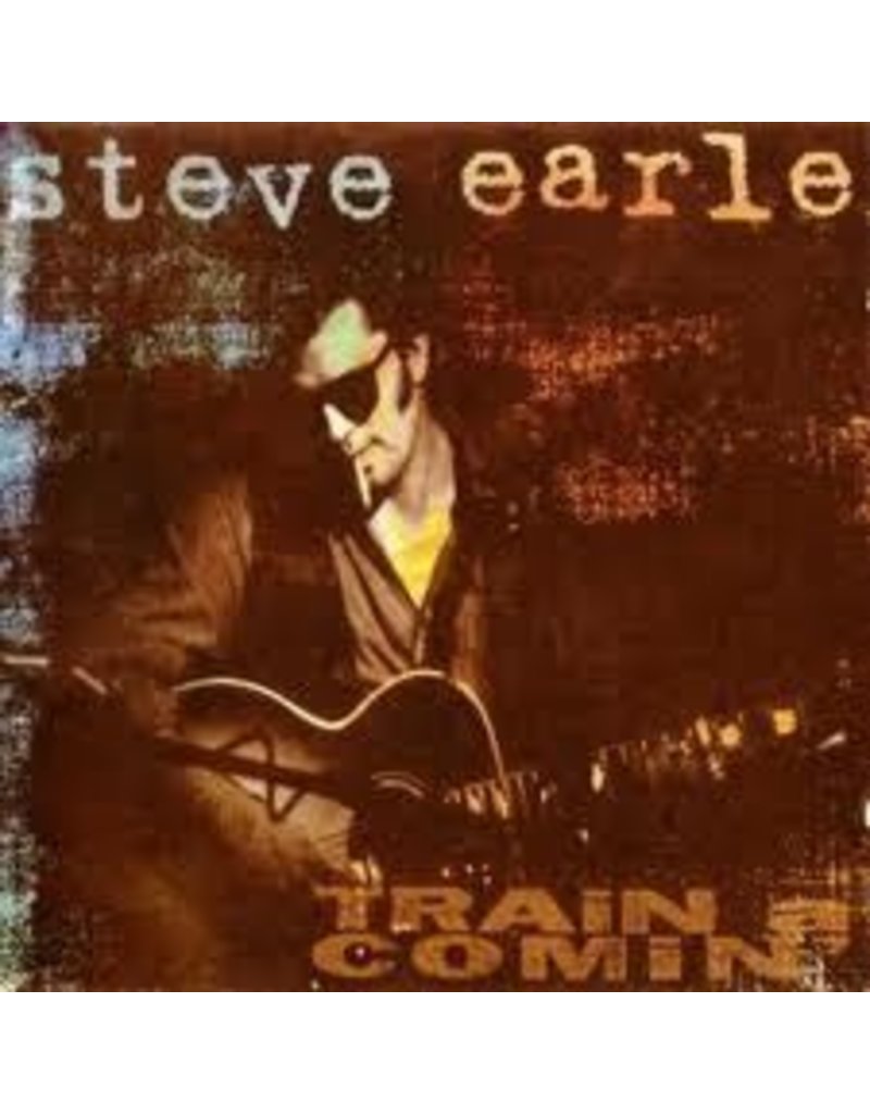(LP) Steve Earle - Train A Comin'