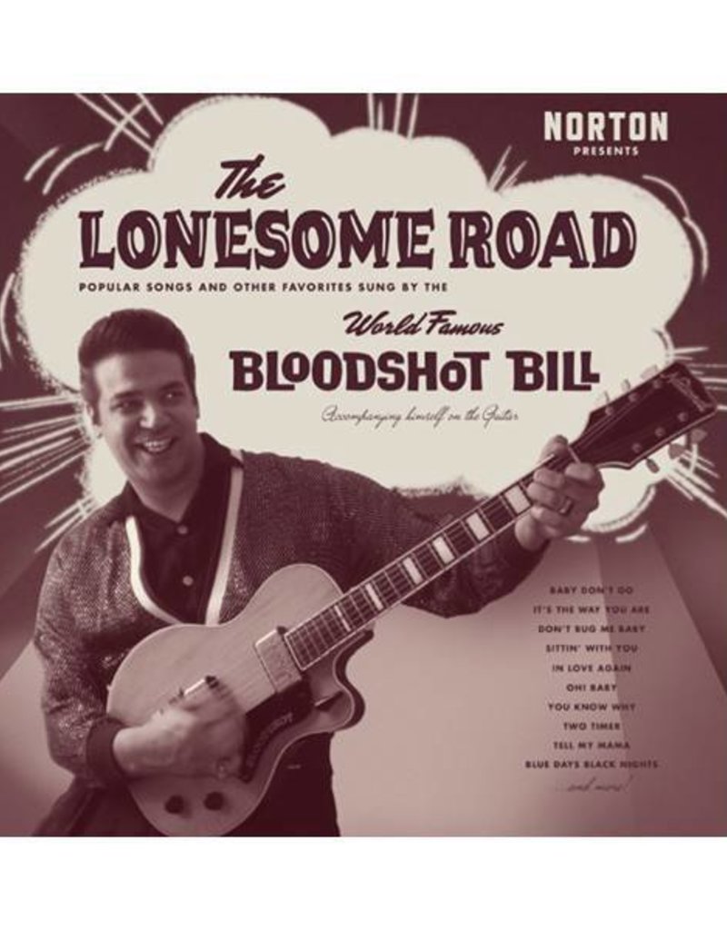 (LP) Bloodshot Bill - The Lonesome Road (DIS)