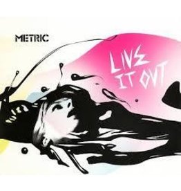 (LP) Metric - Live It Out