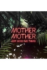 (LP) Mother Mother - Very Good Bad Thing