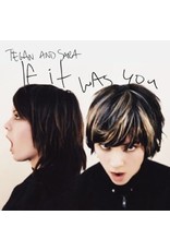 (LP) Tegan And Sara - If It Was You