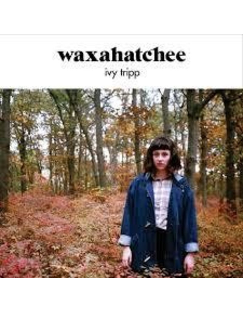 (LP) Waxahatchee - Ivy Tripp