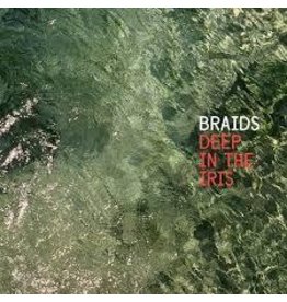 Braids/Deep Is The Iris