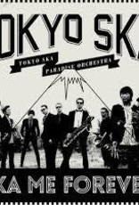 Tokyo Ska Paradise Orchestra/Ska Me Forever