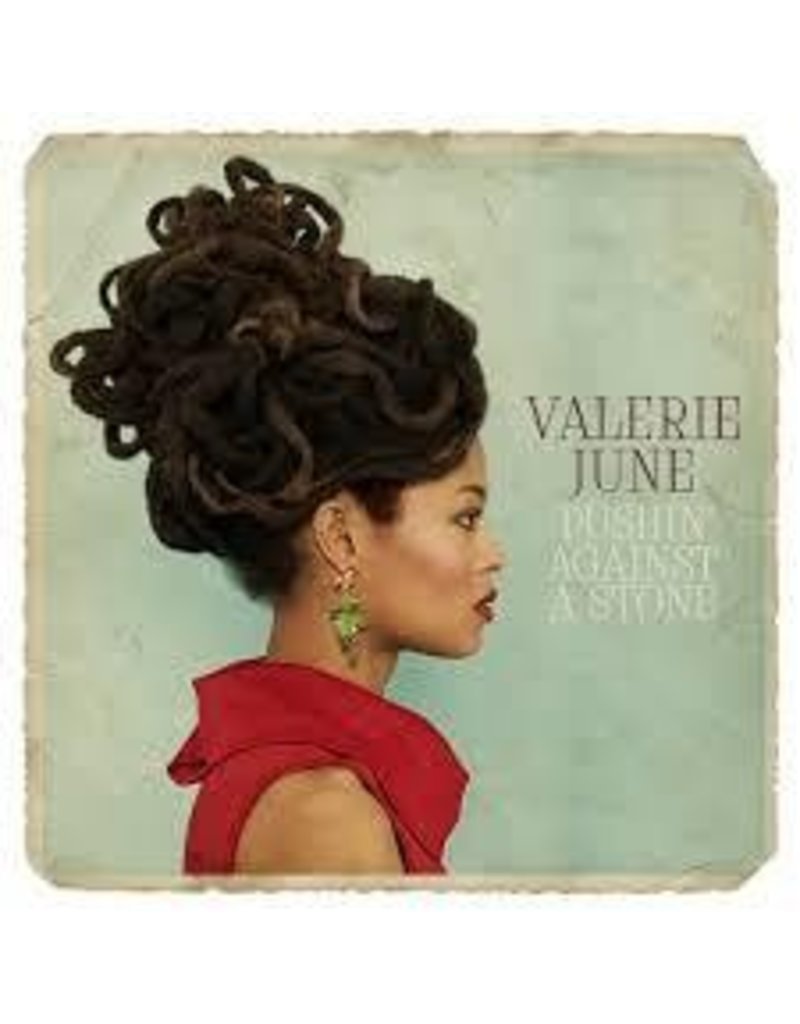 (LP) Valerie June - Pushin Against A Stone