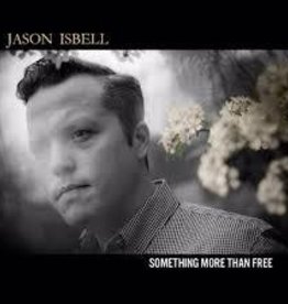 Thirty Tigers (LP) Jason Isbell - Something More Than Free