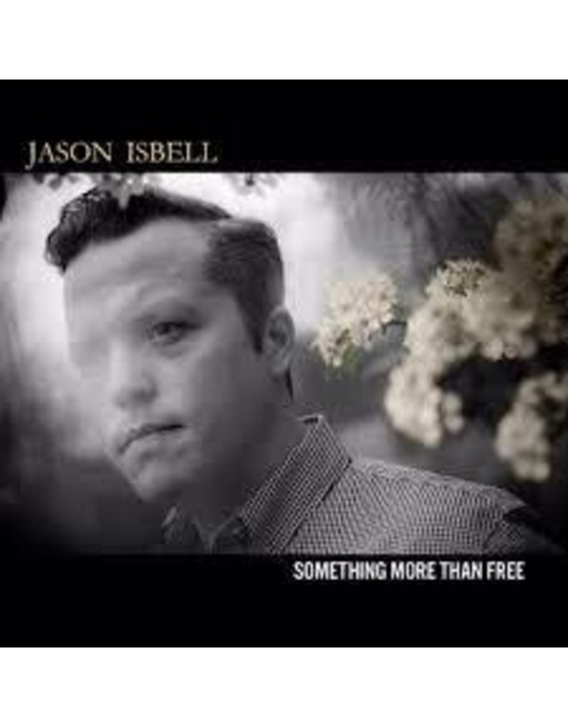 Thirty Tigers (LP) Jason Isbell - Something More Than Free