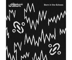 Chemical Brothers◇Born in the Echoes◇2LP 特別オファー