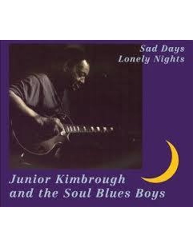 (LP) Junior Kimbrough - Sad Days Lonely Nights