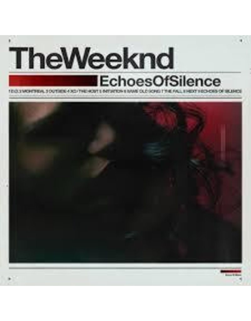 (LP) Weeknd - Echoes Of Silence