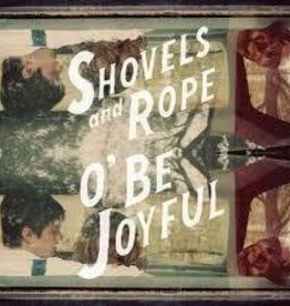 (LP) Shovels & Rope - O' Be Joyful