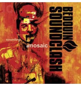 (LP) Bedouin Soundclash - Sounding The Mosaic (2023 Reissue)