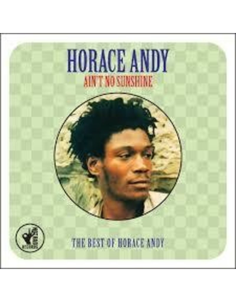 Horace Andy/Ain't No Sunshine: Best Of