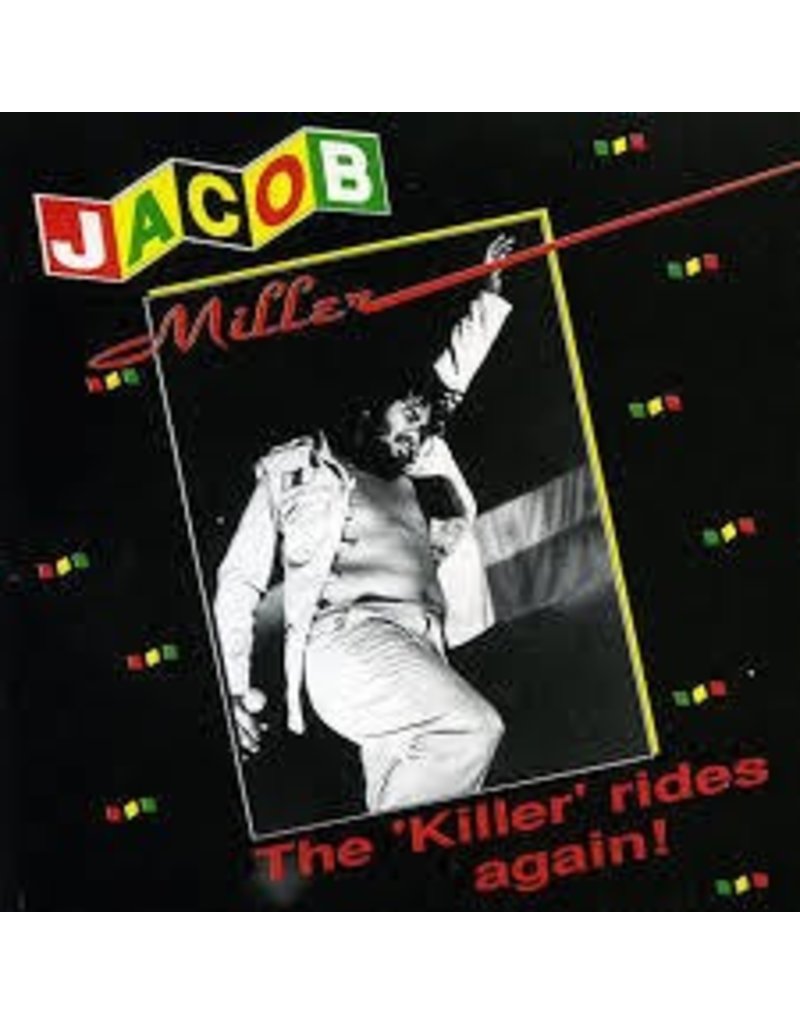 Jacob Miller/Killer Rides Again