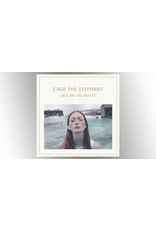 (LP) Cage The Elephant - Tell Me I'm Pretty