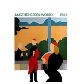 (LP) Eno, Brian - Another Green World (2017) (DIS)
