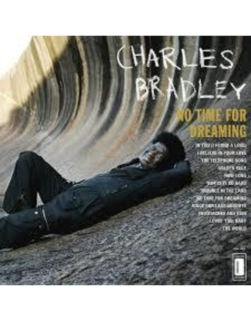 (LP) Charles Bradley - No Time For Dreaming (2 Bonus)