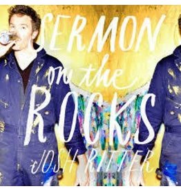 (LP) Ritter, Josh - Sermon on the Rocks 241