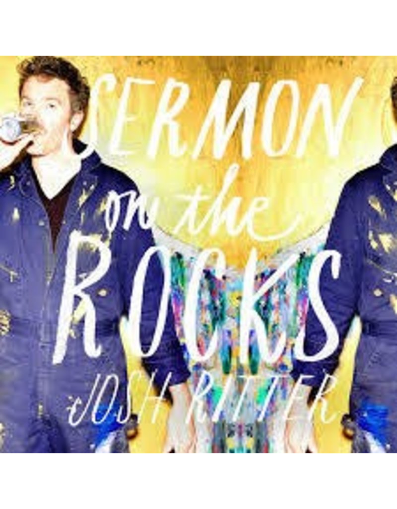 (LP) Ritter, Josh - Sermon on the Rocks 241
